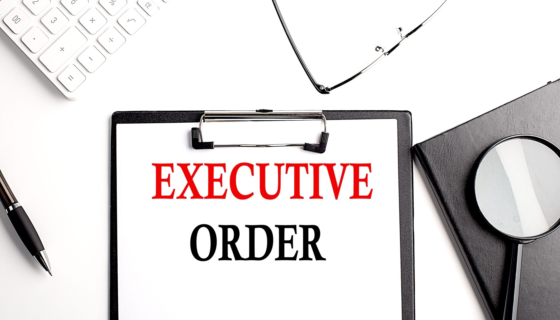 Executive,Order,Text,Written,On,A,Paper,Clipboard,With,Office
