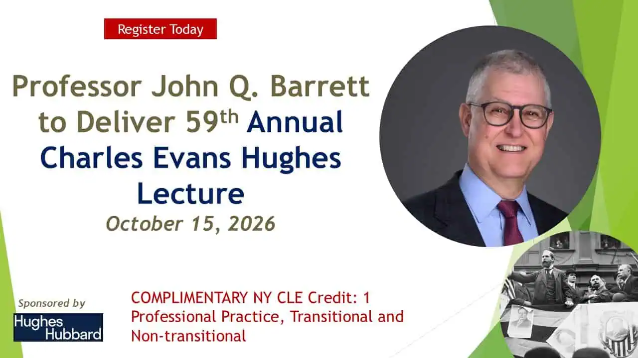 Professor John Q. Barrett at the 59th Annual Charles Evans Hughes Lecture.